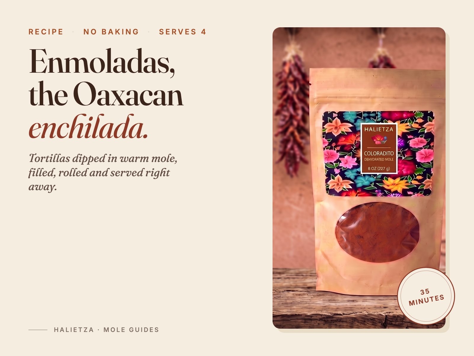 A pouch of Halietza Mole Coloradito on a wooden table under strings of dried chiles