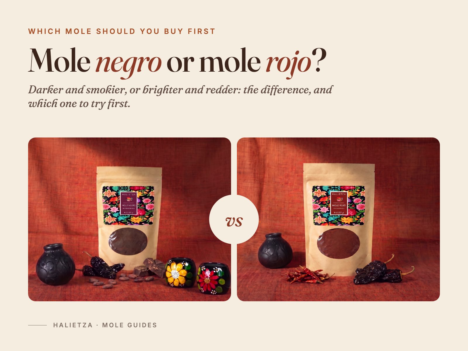A pouch of Halietza Mole Negro and a pouch of Mole Rojo side by side with a vs between them